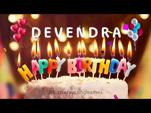 Devendra Happy Birthday Song – Happy Birthday to You!