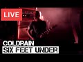 Coldrain - Six Feet Under Live in [HD] @ KOKO ...
