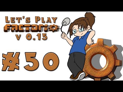 Let's Play: Factorio v15 -- Also Rail World! -- Episode 50