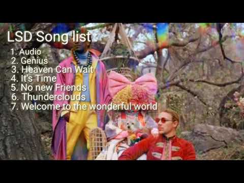 LSD - Album Mix(Labrinth, Sia, Diplo)