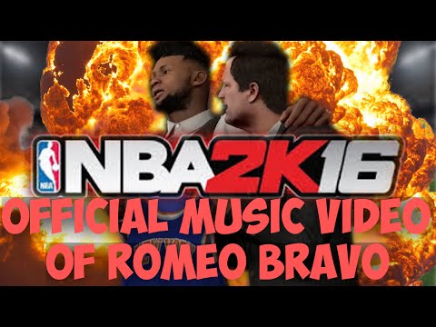 NBA 2K16 MyCareer OFFICIAL MUSIC VIDEO! ROMEO BRAVO MONTAGE! | NBA 2K16