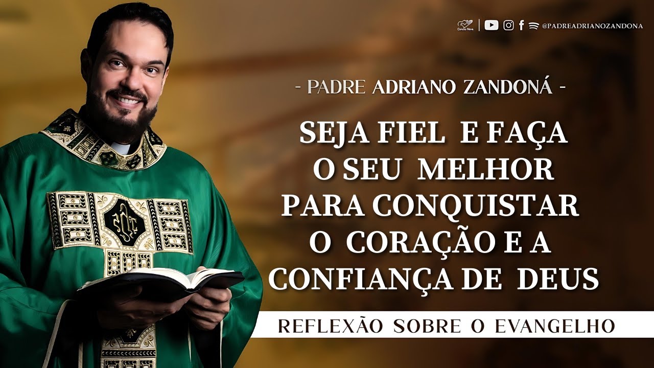 Homilia Diária | Liturgia de Hoje |Palavra do Dia - Padre Adriano Zandoná