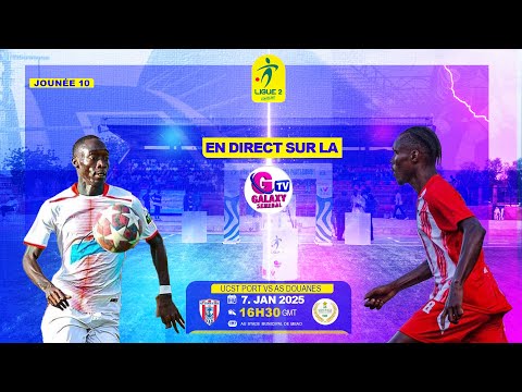 🛑[DIRECT] UCST PORT 🆚 AS DOUANES 10éme JOURNÉE LIGUE SN 2025/2026