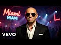 Pitbull Playlist 2025 Best Songs Collection Full Album Mr Worldwide Greatest Hits AI Music