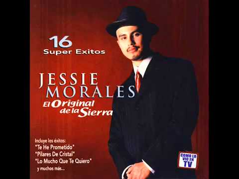 Jessie Morales  El original de la sierra