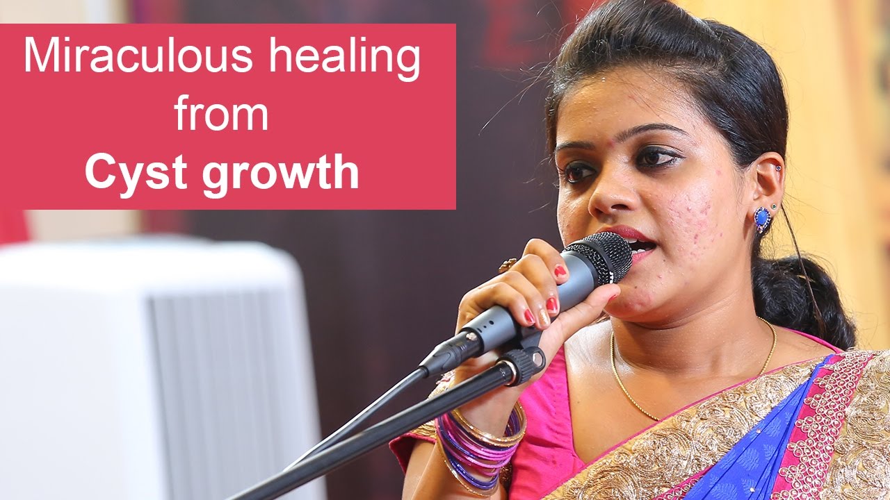 Miraculous healing from cyst growth in ovary