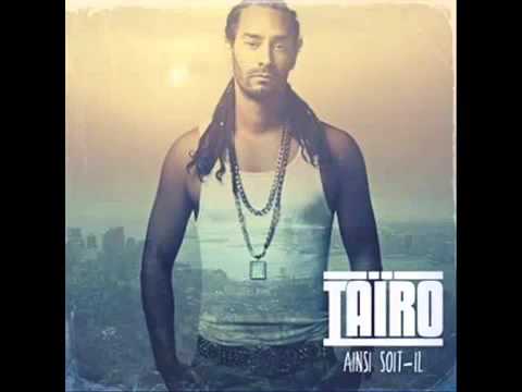 Tairo   Aime la vie Feat youssoupha