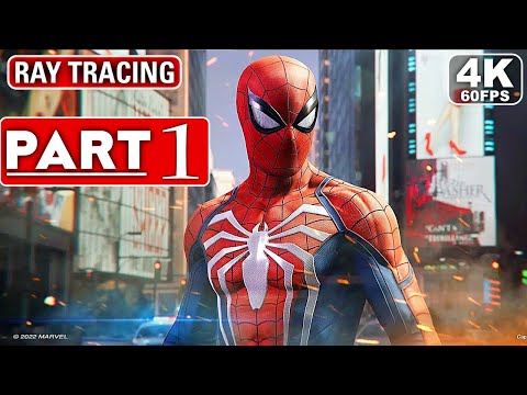 SPIDER-MAN REMASTERED PC Gameplay Walkthrough Part 1 [4K 60FPS RAY TRACING] - No Commentary