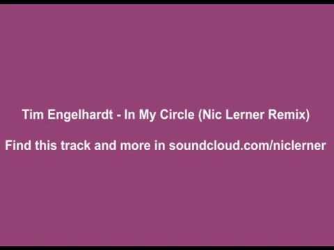 Tim Engelhardt - In My Circle (Nic Lerner Remix)