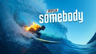 Dropgun - Somebody (VIDEO LYRCS)