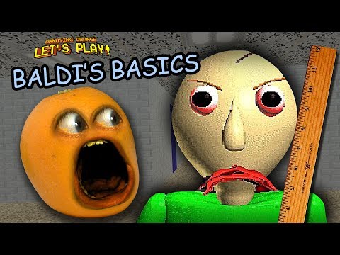 Annoying Orange plays Baldi's Basics in Education and Learning!