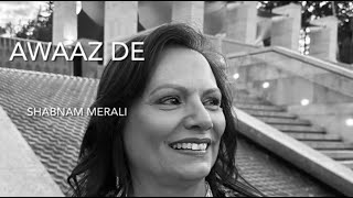 Shabnam Merali | Awaaz De Kahaa(n) Hey | Album: Lamhe