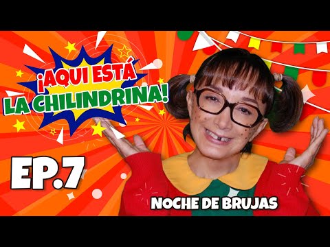 Here Is La Chilindrina - Episode 7 - Halloween