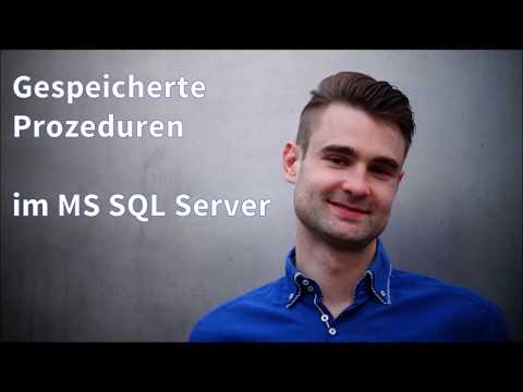 Tutorial Gespeicherte Prozeduren im MS SQL Server