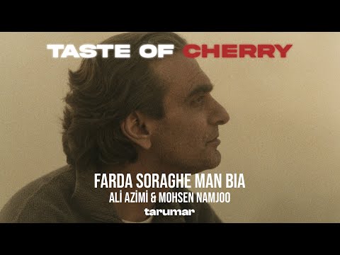 Ali Azimi & Mohsen Namjoo - Farda Soraghe Man Bia - Türkçe | Taste Of Cherry