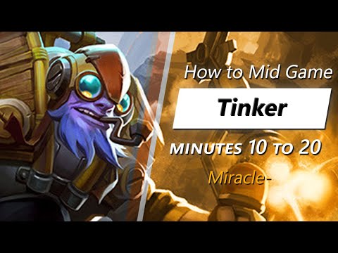 Own the mid game with Tinker (feat. Miracle-) | Minute 10 to 20