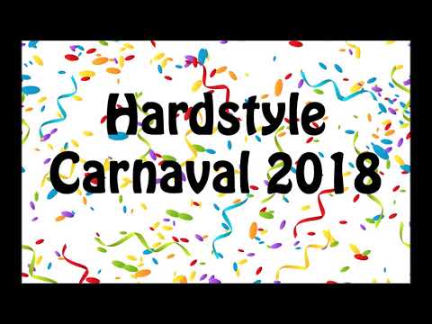 HARDSTYLE CARNAVAL 2018 2.0