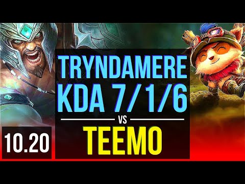 TRYNDAMERE vs TEEMO (TOP) | Rank 5 Tryndamere, KDA 7/1/6, 65% winrate | NA Challenger | v10.20