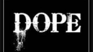 Take your best shot - Dope