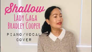 SHALLOW - Lady Gaga &amp; Bradley Cooper Piano/Vocal Cover by Ivy Ives