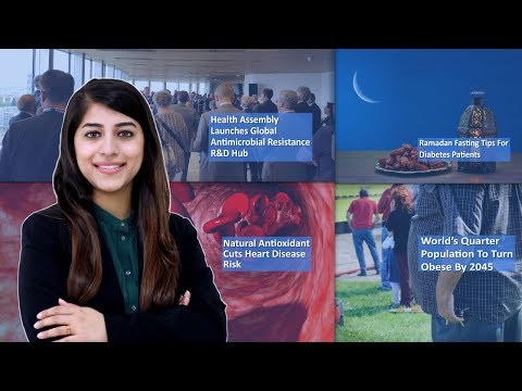 Episode 1: World’s Quarter Population To Turn Obese, Natural Antioxidant Cuts Heart Disease Risk, Ramadan Fasting Tips For Diabetes Patients, And MORE