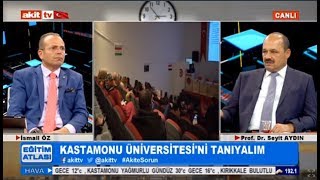 Eğitim Atlası - Kastamonu Üniversitesi'ni tanıyalım