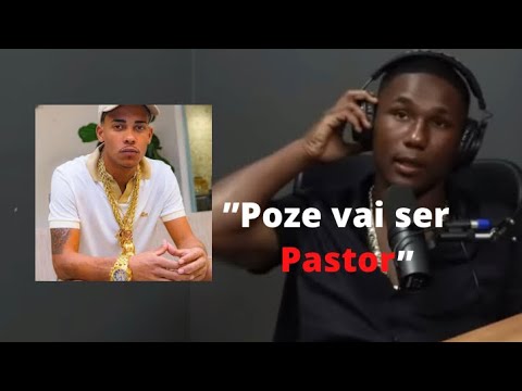 NEGÃO DA BL FALA SOBRE POZE 🔥