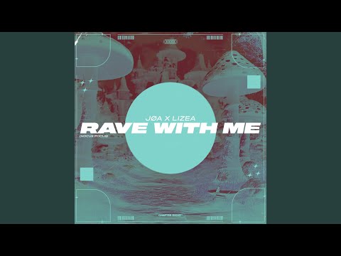 Rave With Me (Hocus Pocus)