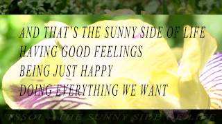 TSSOL - Sunny Side Of Life (Official Lyric Video 2013)