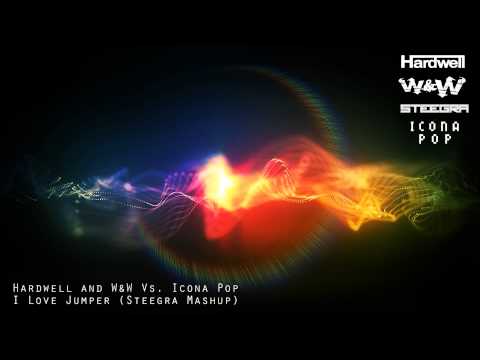 Hardwell, W&W & Icona Pop - I Love Jumper (Steegra Mashup)