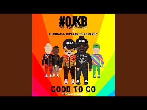 Good to Go (feat. MC Remsy) (2018 Hardstyle Version)