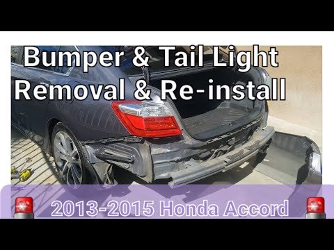 Rear Bumper & Tail Light Removal & Re-install Honda Accord (2013-2015)