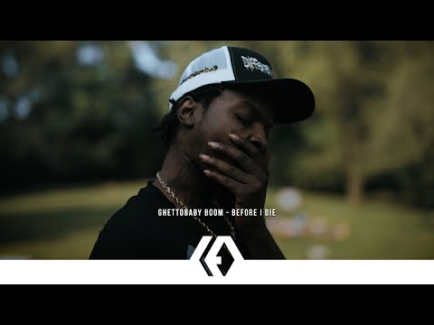Ghettobaby Boom - "Before I Die"