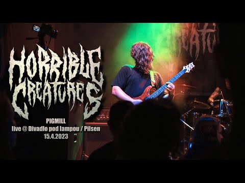 HORRIBLE CREATURES - Pigmill live @ Divadlo pod lampou