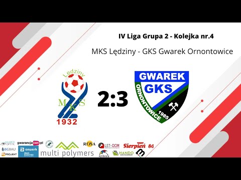 IV LIGA: MKS LĘDZINY 2:3 GKS GWAREK ORNONTOWICE