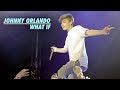 Johnny Orlando - What If (LIVE in Toronto)