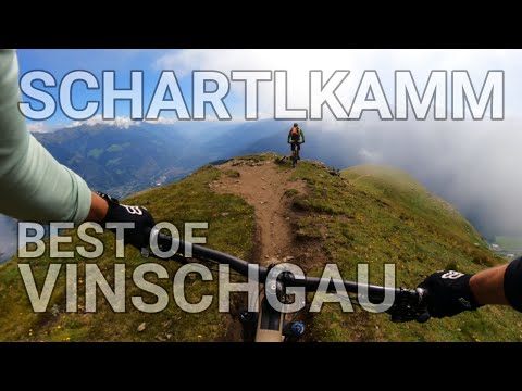 SCHARTLKAMM TRAIL - HOCHALPINE MTB-TOUR MIT MEGA-PANORAMA - BEST OF VINSCHGAU - LATSCH - SCHLANDERS