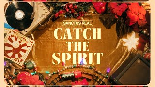 Catch The Spirit