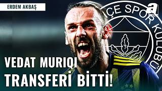 Muriqi Fenerbahçe’ye Geri Dönüyor: Anlaşma Tamam!