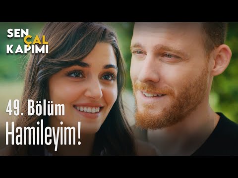 Hamileyim! - Sen Çal Kapımı 49. Bölüm