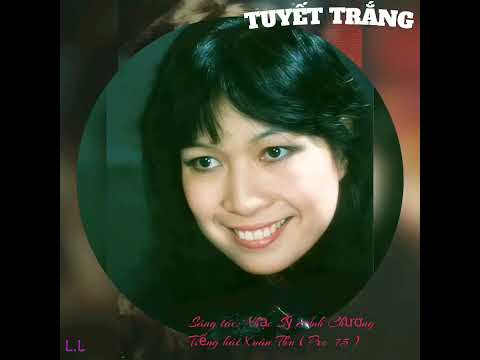 Thể hiện bởi Xuân Thu (trước 75)