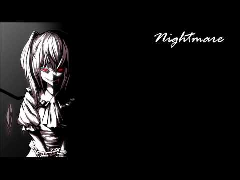 Nightcore - Nightmare