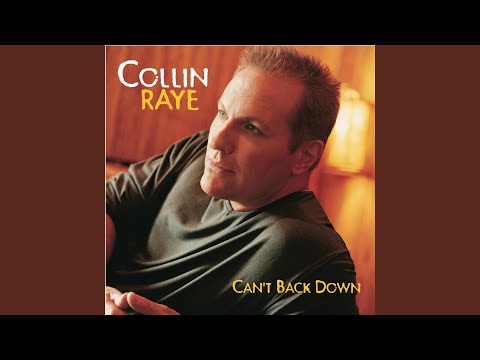 End of the World - Collin Raye