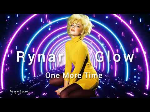 Rynar Glow - One More Time (BCR Vocal Extended)