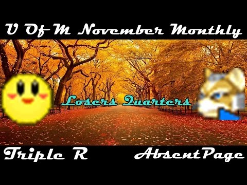 UMN November Monthly Losers Quarters - Triple R(Kirby) vs Absentpage(Fox)