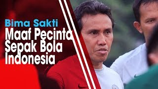 Timnas Indonesia Gagal di Piala AFF 2018, Bima Sakti: Maaf PSSI dan Pecinta Sepakbola Indonesia
