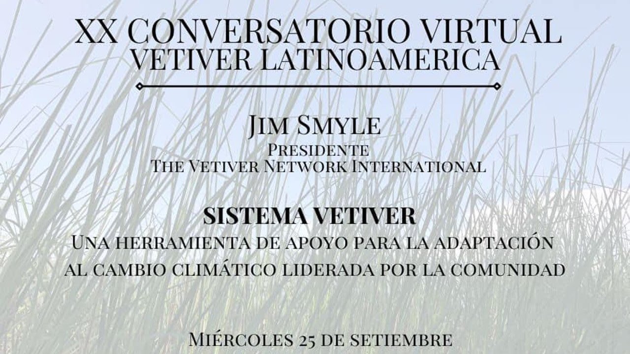 𝐂𝐎𝐍𝐕𝐄𝐑𝐒𝐀𝐓𝐎𝐑𝐈𝐎 𝐕𝐈𝐑𝐓𝐔𝐀𝐋 𝐕𝐄𝐓𝐈𝐕𝐄𝐑 #20, Sept. 2024 - Vetiver System for community-led adaptation