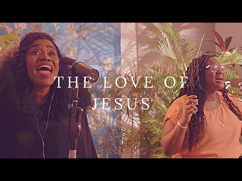 THE LOVE OF JESUS- Tomi Favored and TY Bello