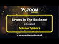 Scissor Sisters - Lovers In The Backseat - Karaoke Version from Zoom Karaoke