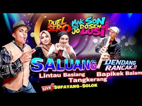 Non Stop Saluang Dendang Rancak..!!😂🤣Mak Son Vs Bu Dosen Jo Lusi Di Supayang~Solok